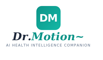 Dr. Motion — AI Health Intelligence Companion